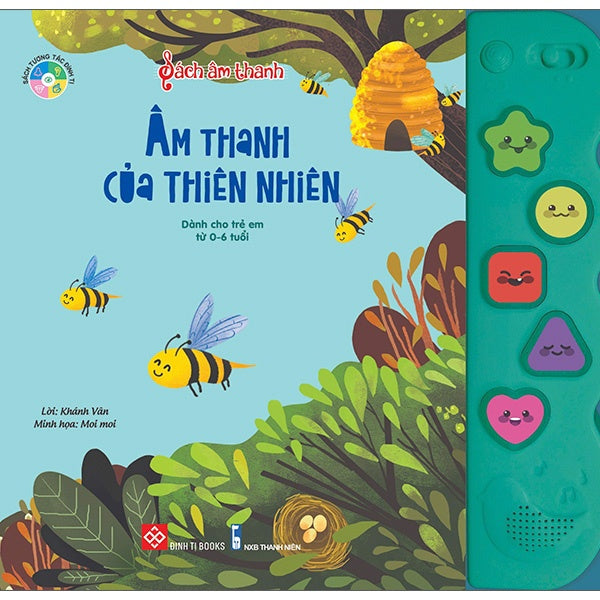Sách Âm Thanh - Dành Cho Trẻ Từ 0 - 6 Tuổi (Nhiều Chủ Đề) - Đinh Tị