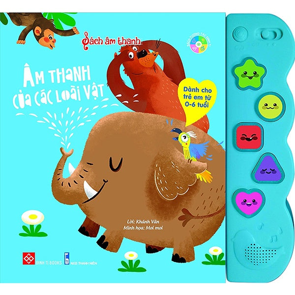 Sách Âm Thanh - Dành Cho Trẻ Từ 0 - 6 Tuổi (Nhiều Chủ Đề) - Đinh Tị