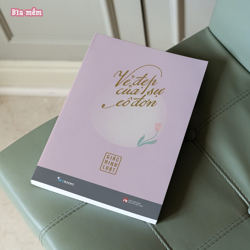 Sách - Vẻ Đẹp Của Sự Cô Đơn