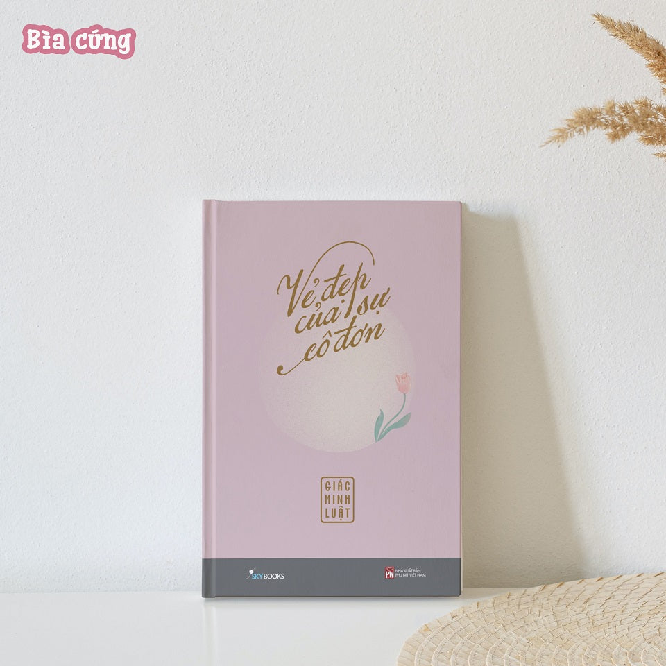 Sách - Vẻ Đẹp Của Sự Cô Đơn