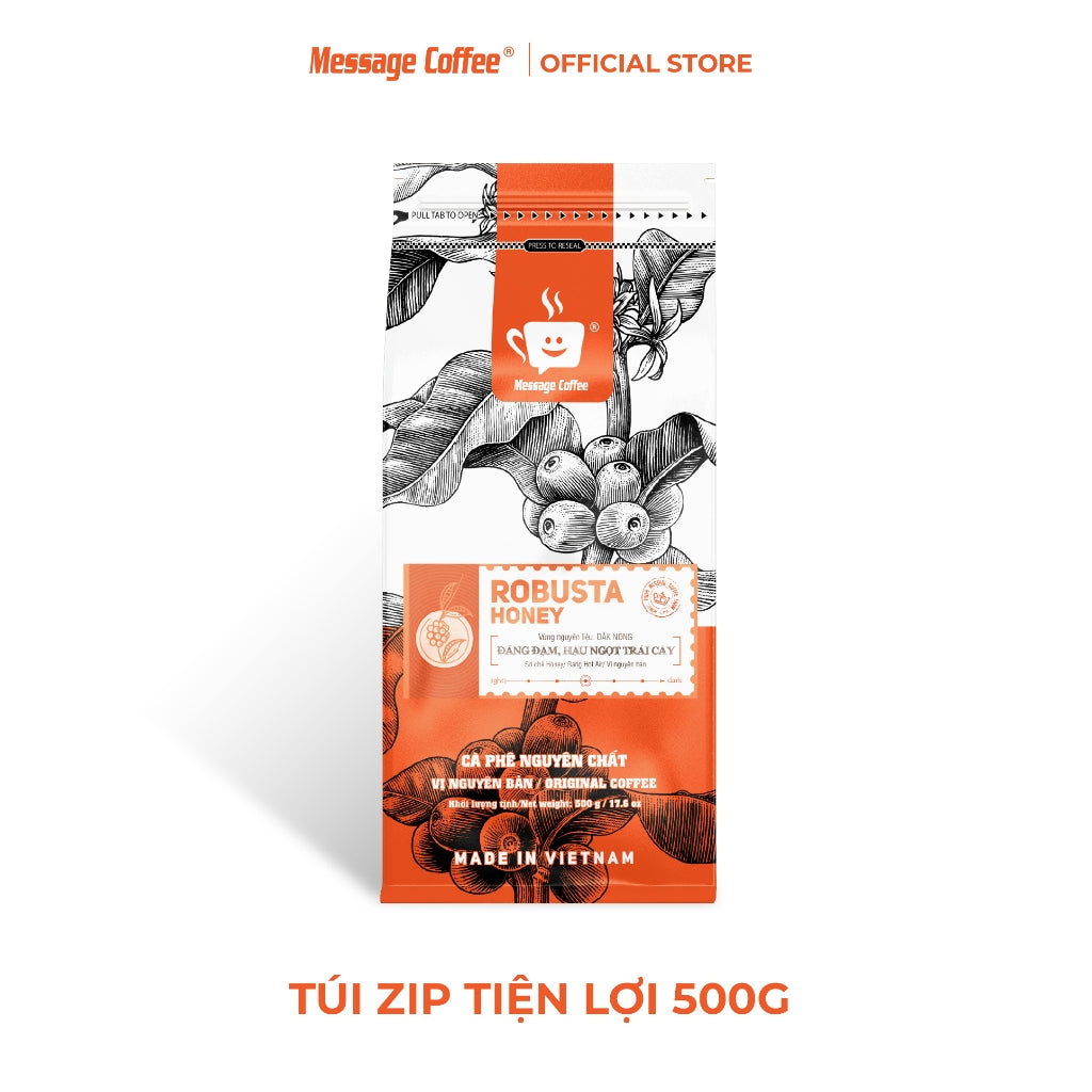 Cà phê Robusta Honey nguyên chất rang mộc 100% - Message Coffee 500gr