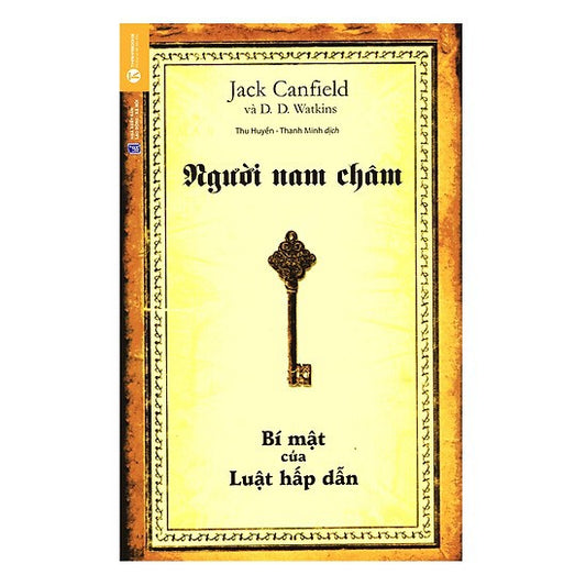Sách Người Nam Châm Bí Mật Của Luật Hấp Dẫn (Tái Bản) |  Việt Nam