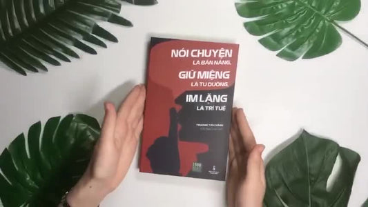 Sách - Nói Chuyện Là Bản Năng, Giữ Miệng Là Tu Dưỡng, Im Lặng Là Trí Tuệ |  Việt Nam