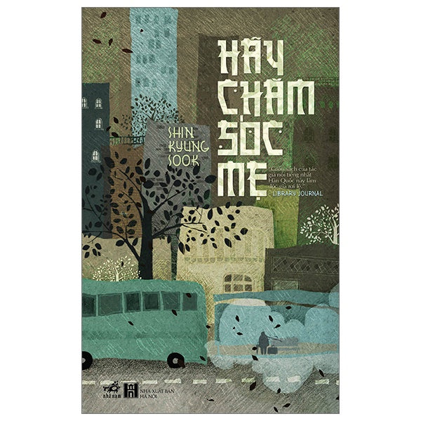 Sách Hãy Chăm Sóc Mẹ |  Việt Nam