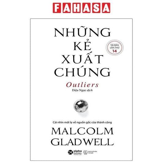 Sách Những Kẻ Xuất Chúng (Tái Bản 2021) |  Việt Nam