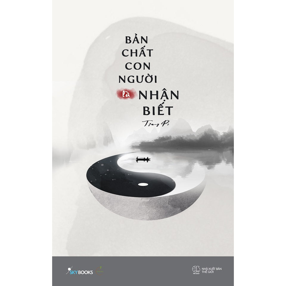 Sách - Bản Chất Con Người Là Nhận Biết