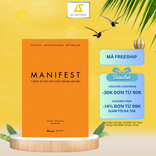 Sách - MANIFEST - 7 Bước Để Thay Đổi Cuộc Đời Bạn Mãi Mãi |  Việt Nam